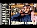 Download Lagu ムロッタルのメンドゥラスな子守唄 アル・カフィ、アル・ムルク、アル・ラーマン、ヤシン、アル・ワキア | ala aqeel