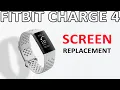 Fitbit Charge 4 Broken Screen Replacement Repair Tutorial