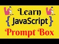 JavaScript Lecture - 17 Prompt Box