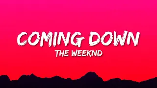 Download The Weeknd - Coming Down (Lyrics) MP3