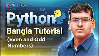 Python Bangla Tutorial Lecture 12 Even and Odd Number