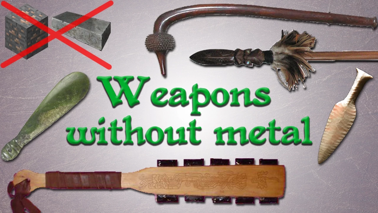 Weapons without metal: Far from primitive!