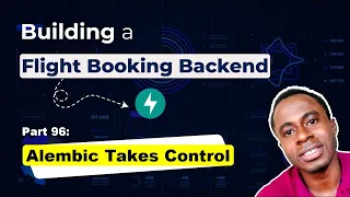 Preparing FastAPI Database Migrations for Kubernetes Flight Booking Engine Day 96