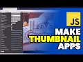 HOW TO BUILT THUMBNAIL MAKER using VANILLA JAVASCRIPT MAHIR NGODING