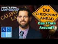 Can I turn around at a DUI checkpoint
