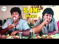 Download Lagu இன்னைக்கி ஒரு புடி எல்லாரும் வாங்க ஆல்வேஸ் வெல்கம்ஸ் யூ | #prabhu #sathyaraj #foodcomedy | Comedy 4K