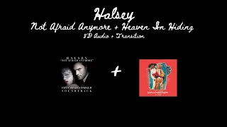 Download | Not Afraid Anymore + Heaven In Hiding  - Halsey • 8D Audio + Transition | MP3