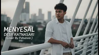 menyesal desy ratnasari cover by pahvinvio 