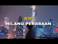 Download Lagu HILANG PERASAAN