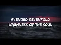 Download Lagu AVENGED SEVENFOLD- WARMNESS OF THE SOUL (lyrics)