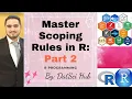 17-Understanding Scoping Rules in R Its Importance Function Closures Lexical VS Dynamic Scoping