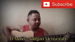 Download Jangan Menyerah - D' Masiv | Fingerstyle Guitar Cover MP3