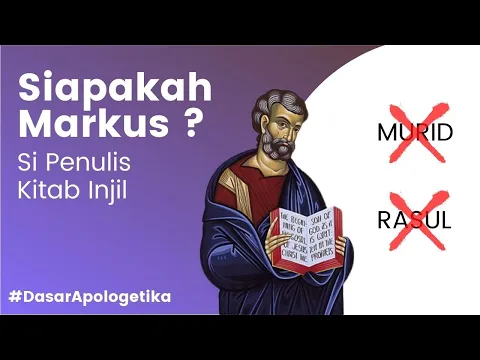Download MP3 Siapakah Markus, Si Penulis Kitab Injil ?