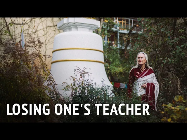 Losing One's Teacher | Tsultrim Allione