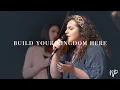 Build Your Kingdom Here by Rend Collective feat Anna Estes - North Palm Worship