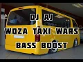 DJ AJ - Woza Taxi Wars (Bass Boost)