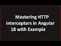 Mastering HTTP Interceptors in Angular Enhance API Handling Authentication Error Management