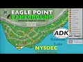 Eagle point Campground site tour NYSDEC 72 sites LOOK BEFORE YOU BOOK Good Better Best