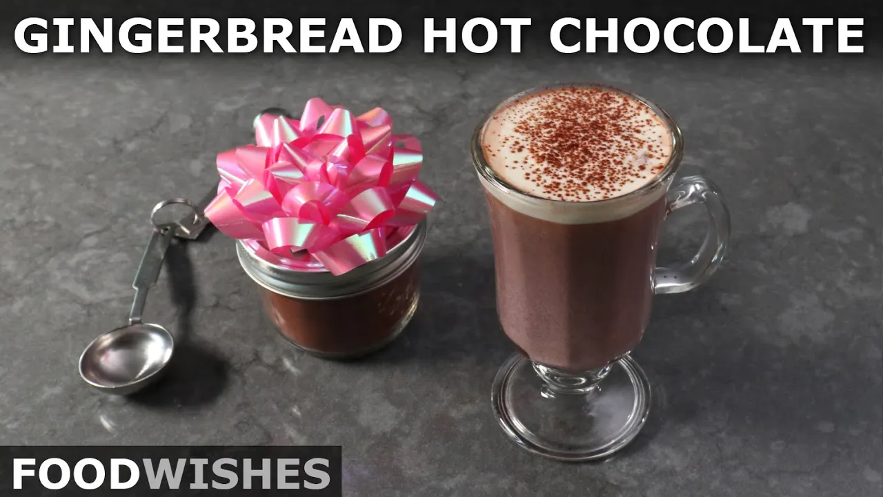 Instant Gingerbread Hot Chocolate Mix   Easy Gift Idea   Food Wishes