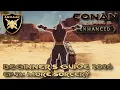 Conan Exiles Enhanced Beginner s Guide 2026 Ep 24 More Sorcery