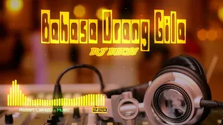 Download Dj Deon - Bahasa Orang Gila MP3