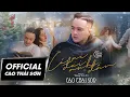 Lagu CÓ AI ĐỢI ANH ĐÂU - CAO THÁI SƠN | OFFICIAL MUSIC VIDEO