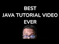 BEST JAVA TUTORIAL