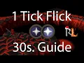 1 Tick Prayer Flicking - 30s Guide
