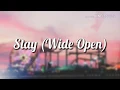 Download Lagu Stay (Wide Open) - Loving Caliber [Lyrics / Lyric Video]