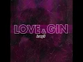 Love & Gin - brayll