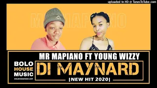 mr mapiano di maynard ft young wizzy amapiano 