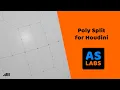 Poly Split for Houdini