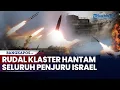 Download Lagu Rangkuman Perang: Rudal Klaster Hantam Seluruh Penjuru Israel, IDF Bom Kepala Sendiri