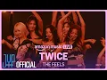 Download Lagu TWICE “The Feels” @ Amazon Music Live