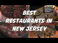 Top 15 Best Restaurants in New Jersey USA 2025