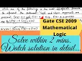 GATE CSE 2009 solution Mathematical Logic