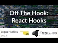 Off The Hook React Hooks - Logan Huskins OKC js