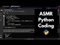 ASMR Coding in Python keyboard typing soft-spoken