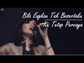 Download Lagu Bila Engkau Tak Besertaku medley Ku Tetap Percaya - Marlon Bolung