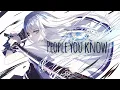 Download Lagu Nightcore - People you know
