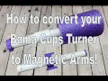 Magnetic Retrofit for Bama Cups Turner