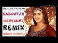 Download Lagu kabootar Haryanvi Song remix by Sohit Nandha