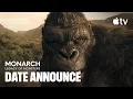 Monarch: Legacy of Monsters — Season 2 Date Announcement | Apple TV