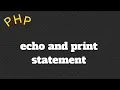 PHP echo and print statements in hindi
