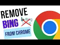 How to Remove Bing from Chrome Fix Google Chrome Search Engine Changing to Bing - Remove Bing