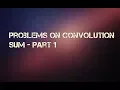Convolution Sum - Problems Part 1
