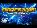 Download Lagu DJ SEKUAT HATIMU REMIX  ( LAST CHILD )  REMIX TERBARU 2021