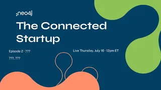 The Connected Startup Episode 2