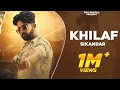 Download Lagu KHILAF : SIKANDAR | Hoke Khilaf Ki Vigad Lenge | Latest Punjabi Songs 2022 | New Punjabi Songs