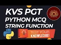 Python String MCQ HPSC PGT KVS PGT AWES PGT Computer Science MCQ with Explanation